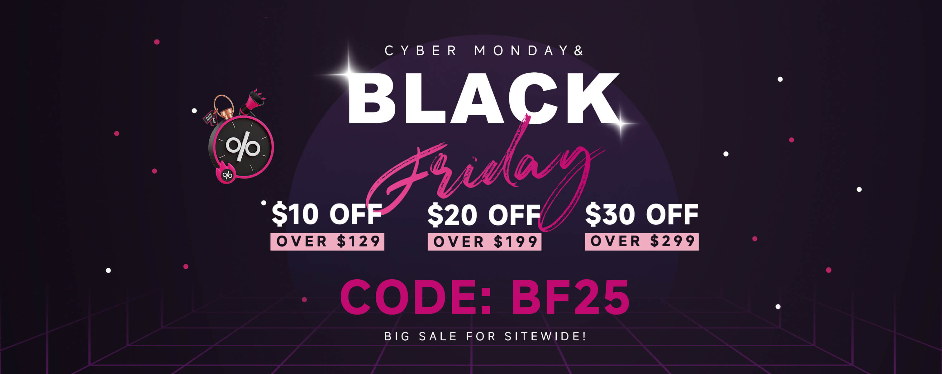 Black Friday & Cyber Monday Big Sale! Up to $30 OFF for Sitewide!